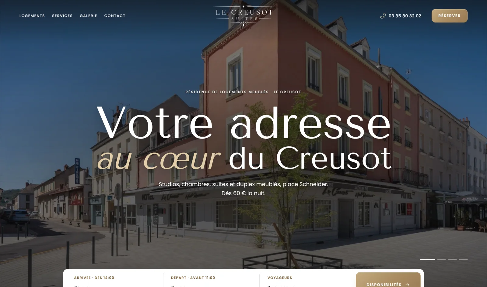 Home page of the Le Creusot Suites site: Votre adresse au cœur du Creusot, over the residence, with the booking bar